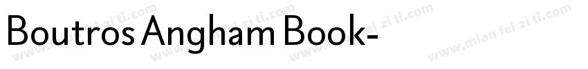 Boutros Angham Book字体转换